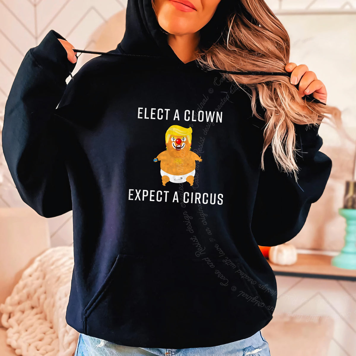 Elect a Clown Expect a Circus Trump Care & Resist Gildan hoodie in Black