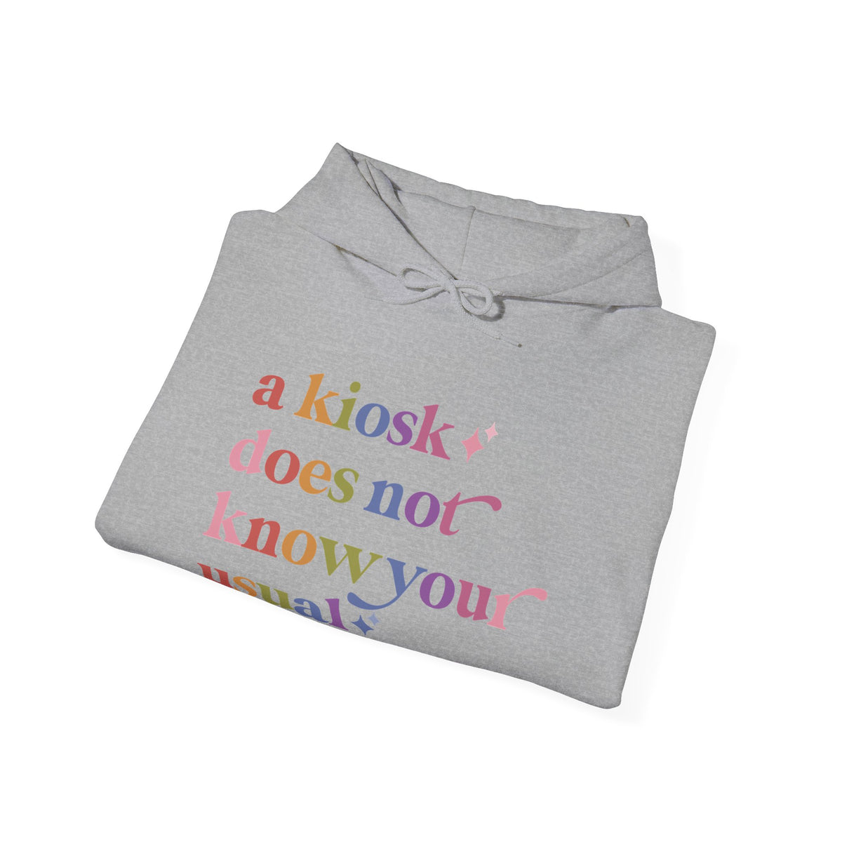 A Kiosk Does not Know Your Usual Hoodie