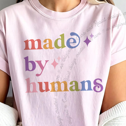 Made By Humans Comfort Colors Unisex T-Shirt