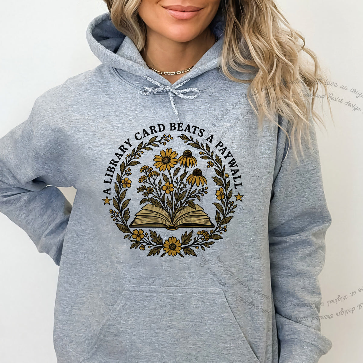 A Library Card Beats a Paywall Badge Care & Resist Gildan hoodie in Sport Grey