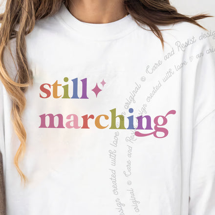 Still Marching Comfort Colors Unisex T-Shirt