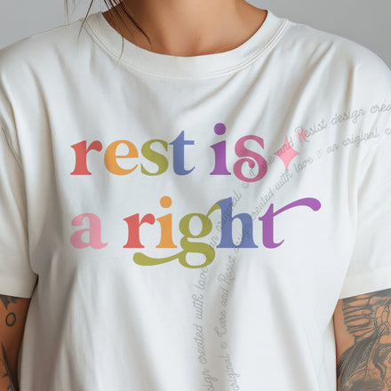 Rest is a Right Comfort Colors Unisex T-Shirt