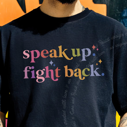 Speak Up Fight Back Comfort Colors T-Shirt