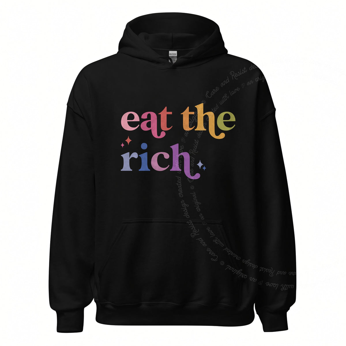 Eat the Rich Care & Resist Gildan hoodie in Black