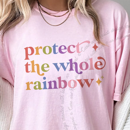 Protect the Whole Rainbow Comfort Colors Unisex T-Shirt