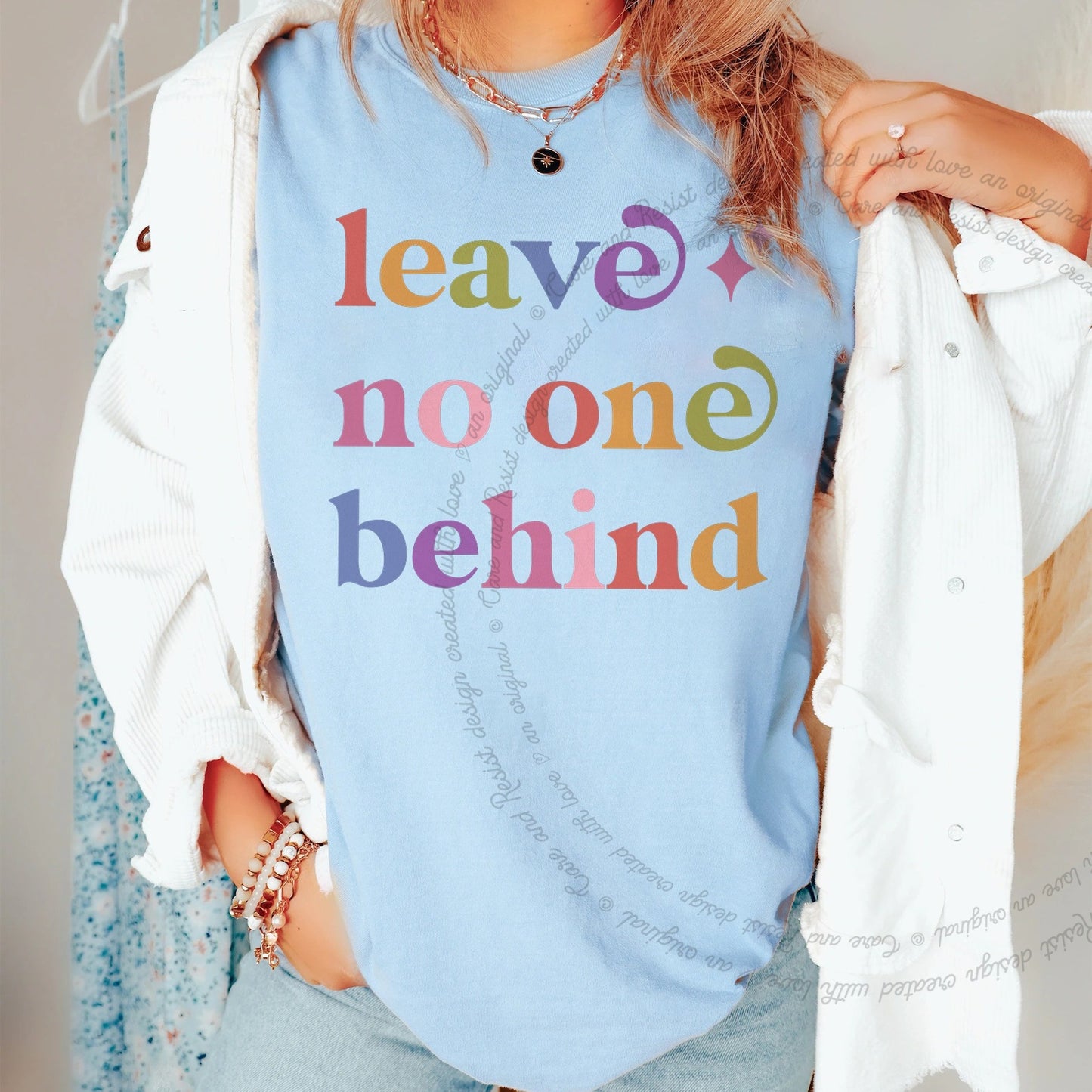 Leave No One Behind Care & Resist rainbow Comfort Colors tee, Chambray