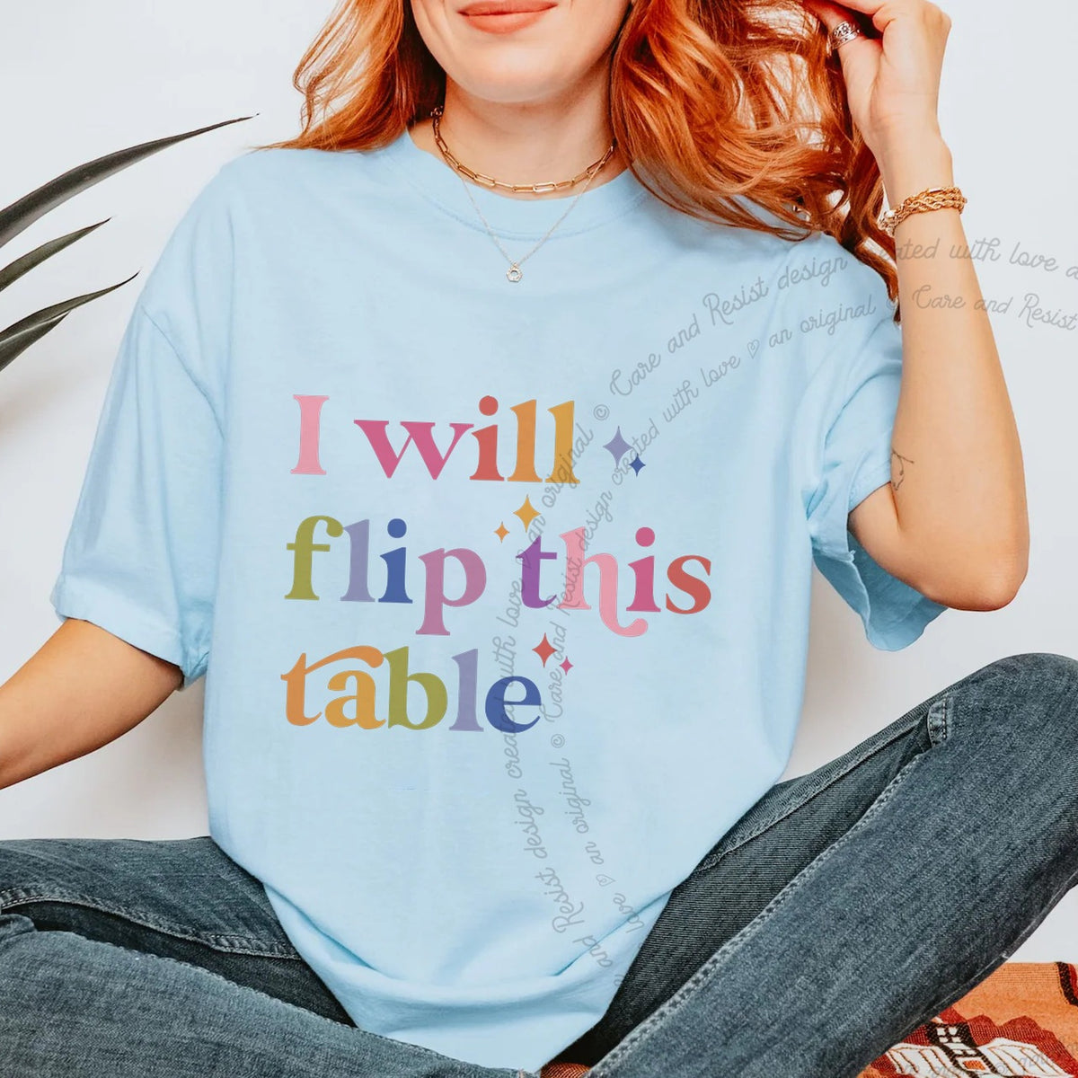 I Will Flip This Table Care & Resist progressive t-shirt in Chambray