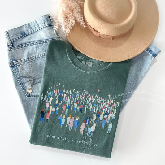 Community is Resistance Watercolor Protestors Comfort Colors T-Shirt