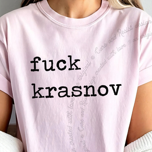 Fuck Krasnov Care & Resist progressive t-shirt in Blossom