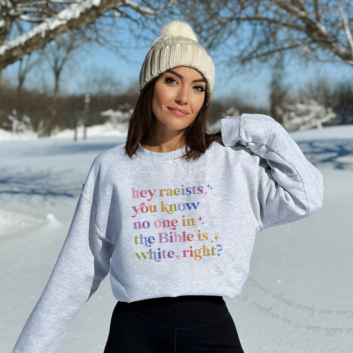 Hey Racists, You Know No One in the Bible Is White, Right? Care & Resist Gildan crewneck sweatshirt in Sport Grey