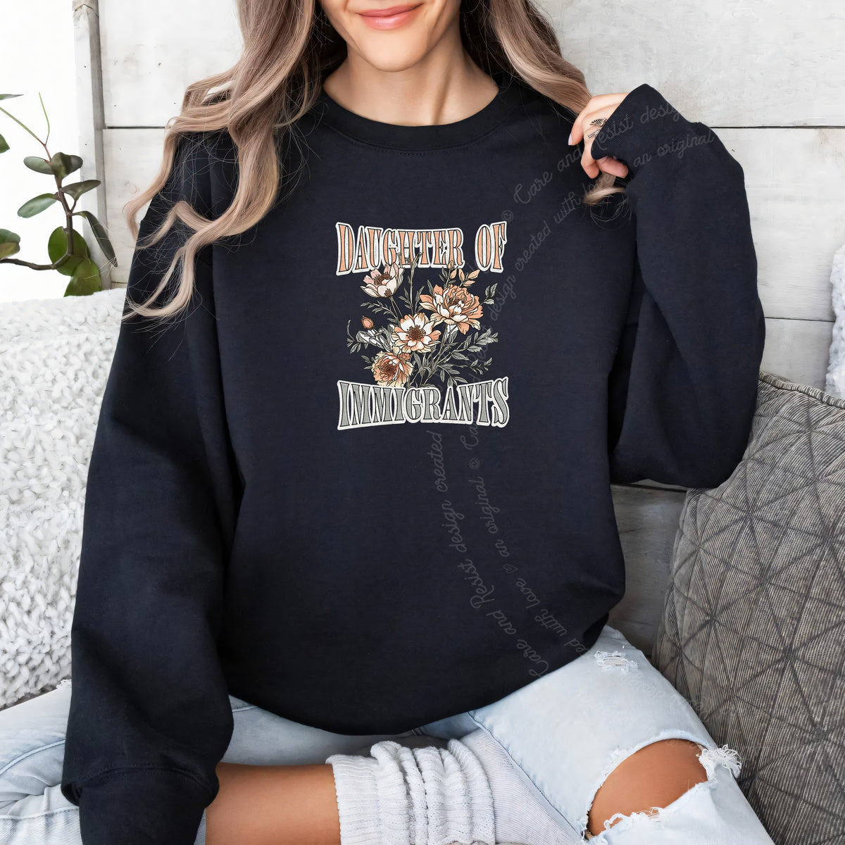 Daughter of Immigrants Care & Resist Gildan crewneck sweatshirt in Black