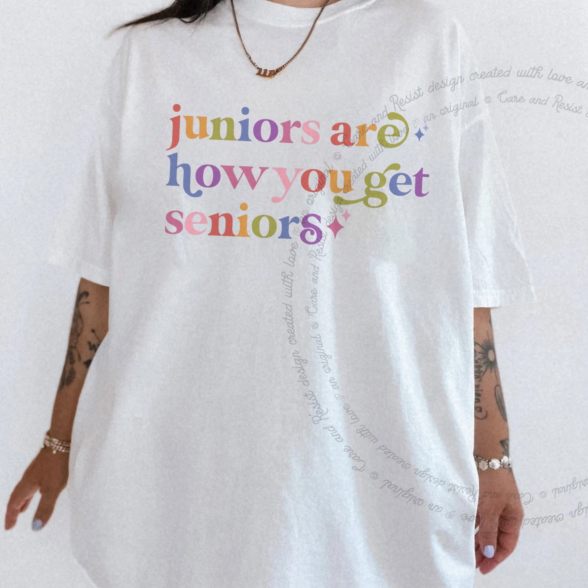 Juniors are How You Get Seniors Care & Resist rainbow Comfort Colors tee, White