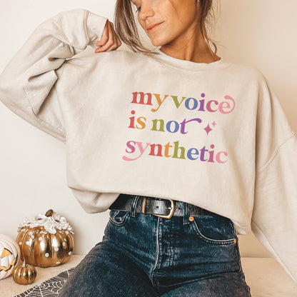 My Voice is not Synthetic Care & Resist Gildan crewneck sweatshirt in Sand