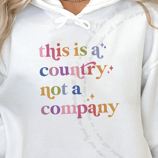 This Is a Country Not a Company Care & Resist Gildan hoodie in White