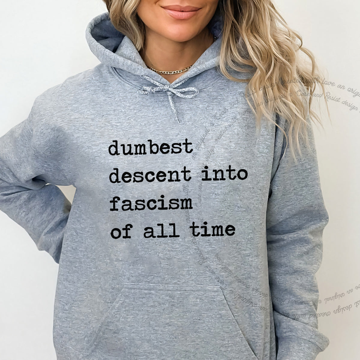 Dumbest Descent Into Fascism of All Time Care & Resist Gildan hoodie in Sport Grey