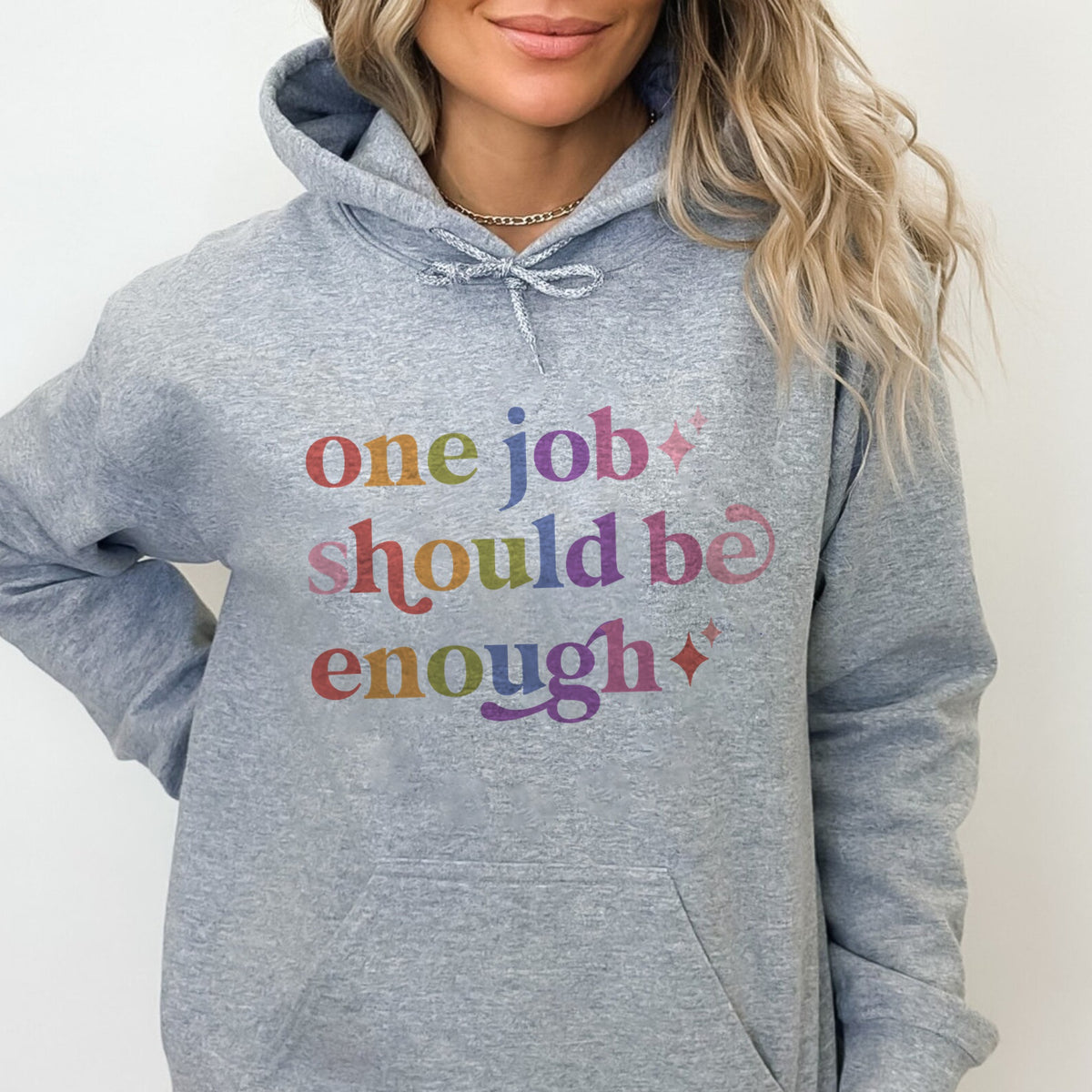 One Job Should Be Enough Care & Resist Gildan hoodie in Sport Grey