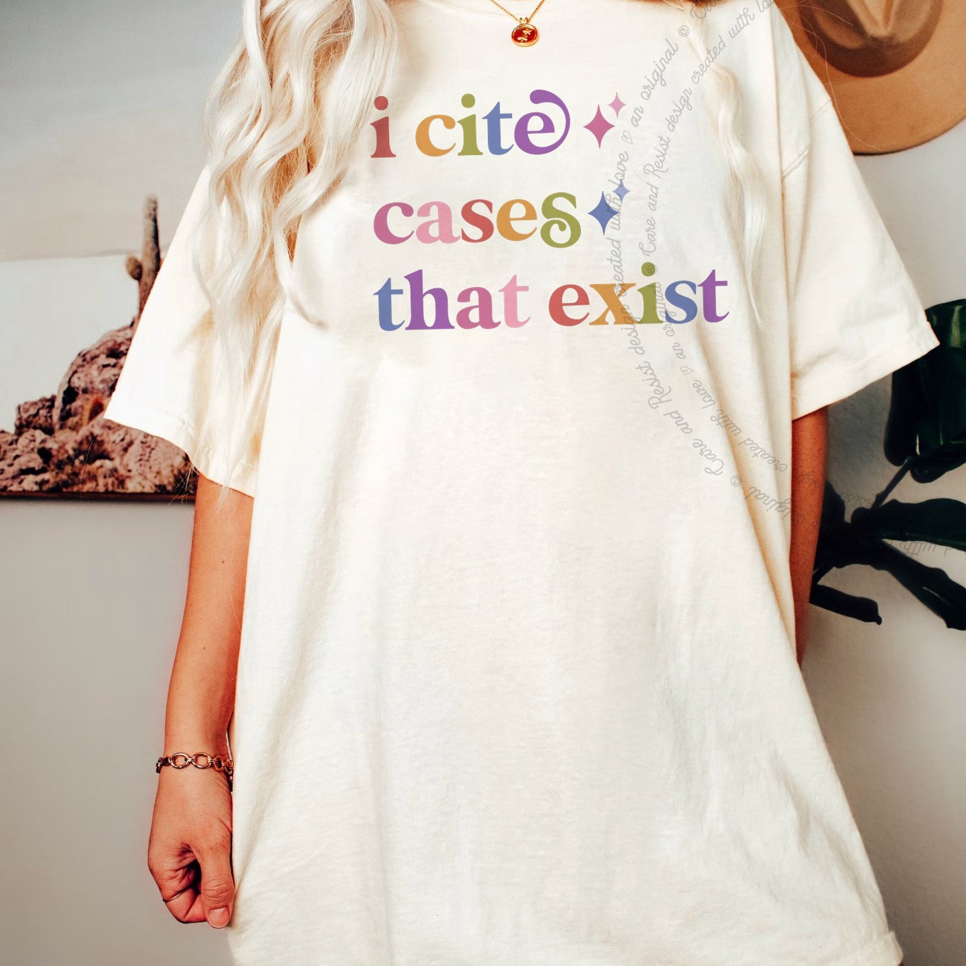 I Cite Cases That Exist Care & Resist rainbow Comfort Colors tee, Ivory