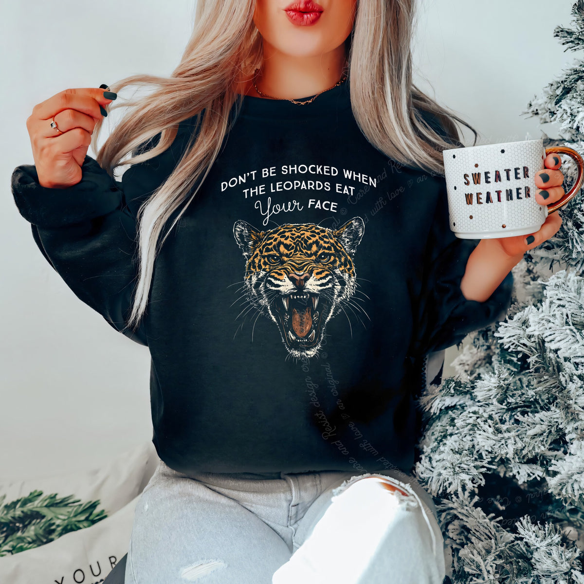 Don't Be Shocked When the Leopards Eat Your Face Care & Resist Gildan crewneck sweatshirt in Black