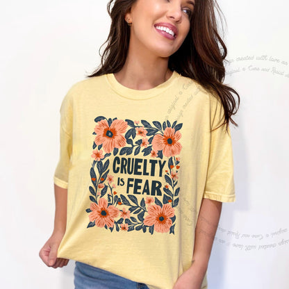 Cruelty Is Fear Care & Resist progressive t-shirt in Banana