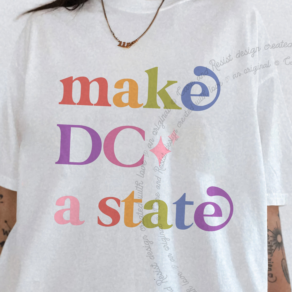 Make DC a State Care & Resist progressive t-shirt in White