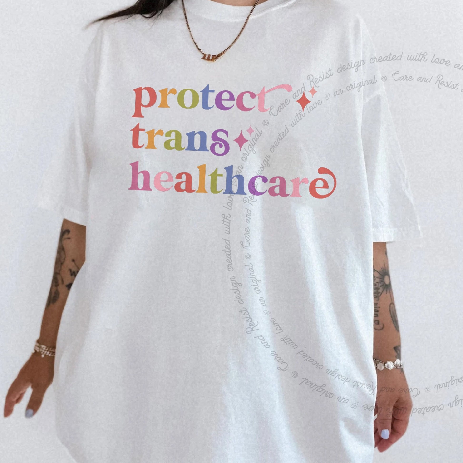 Protect Trans Healthcare Care & Resist rainbow Comfort Colors tee, White