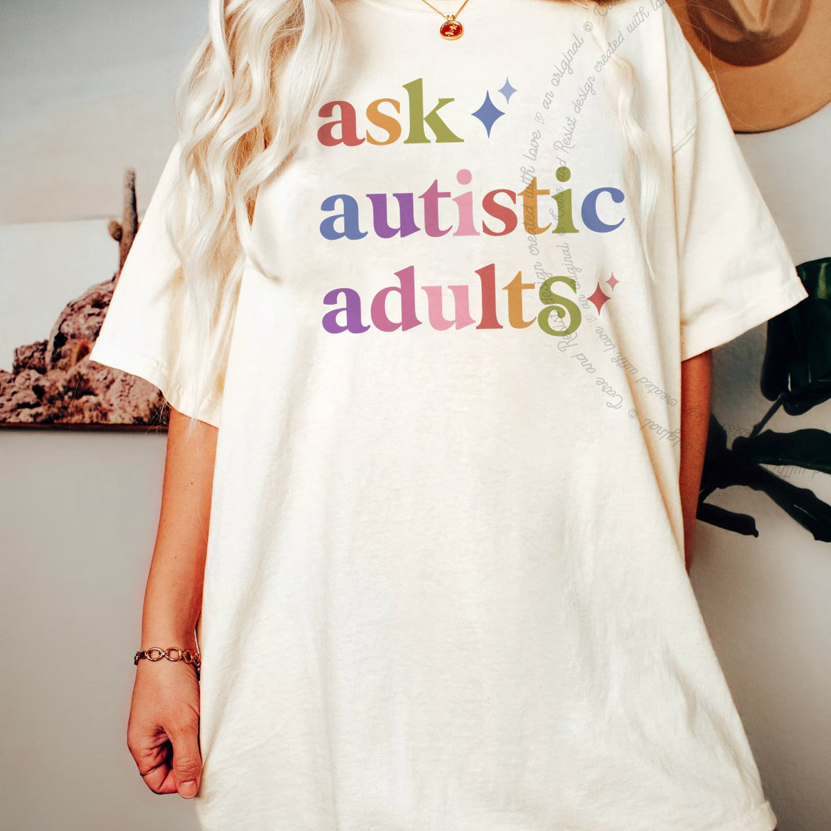 Ask Autistic Adults Care & Resist progressive t-shirt in Ivory