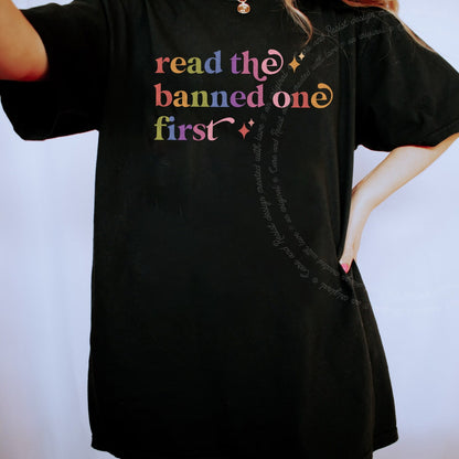 Read the Banned One First Care & Resist rainbow tee