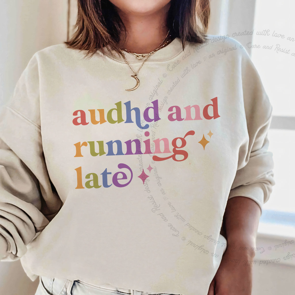Audhd and Running Late Care & Resist Gildan crewneck sweatshirt in Sand