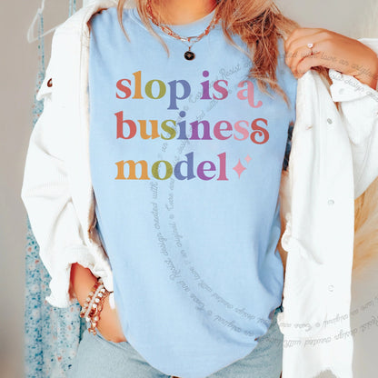 Slop is a Business Model Care & Resist rainbow Comfort Colors tee, Chambray