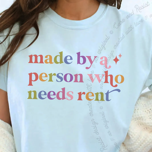 Made By a Person Who Needs Rent Care & Resist progressive t-shirt in Chambray