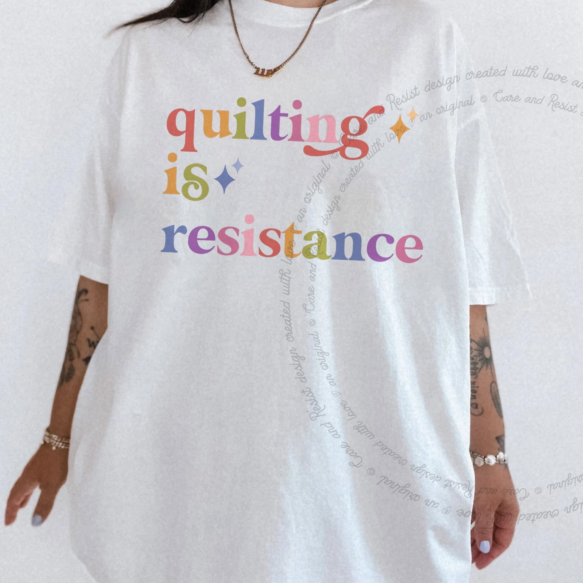 Quilting is Resistance Care & Resist rainbow Comfort Colors tee, White