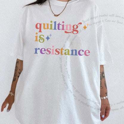 Quilting is Resistance Care & Resist rainbow Comfort Colors tee, White