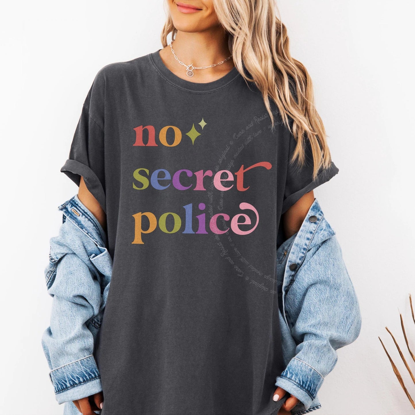 No Secret Police Care & Resist rainbow Comfort Colors tee, Graphite