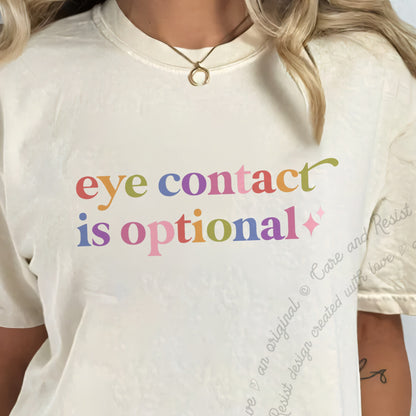 Eye Contact is Optional Care & Resist progressive t-shirt in Ivory