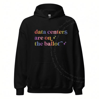Data Centers are on the Ballot Care & Resist Gildan hoodie in Black