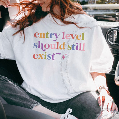 Entry Level Should Still Exist Care & Resist rainbow Comfort Colors tee, White