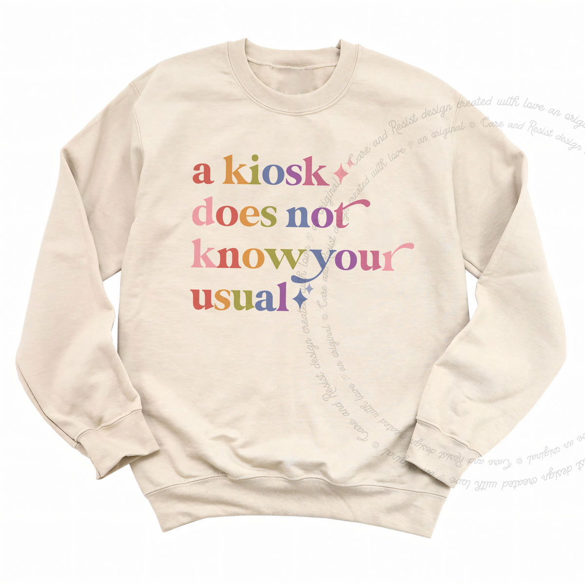 A Kiosk Does not Know Your Usual Care & Resist Gildan crewneck sweatshirt in Sand