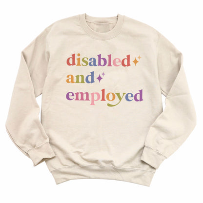 Disabled and Employed Care & Resist Gildan crewneck sweatshirt in Sand