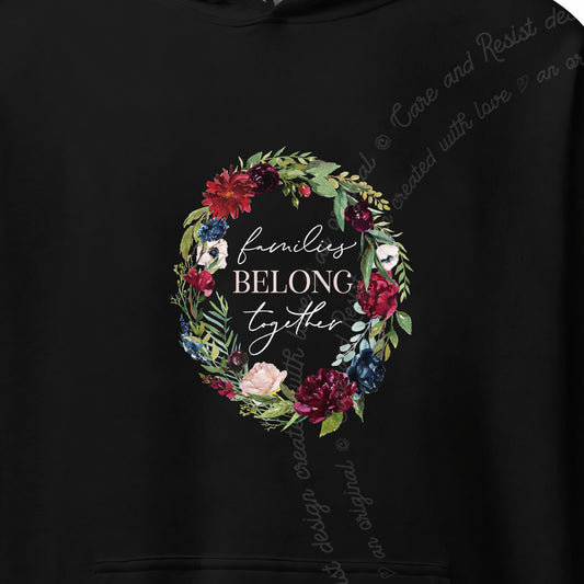 Families Belong Together Wreath Care & Resist Gildan hoodie in Black