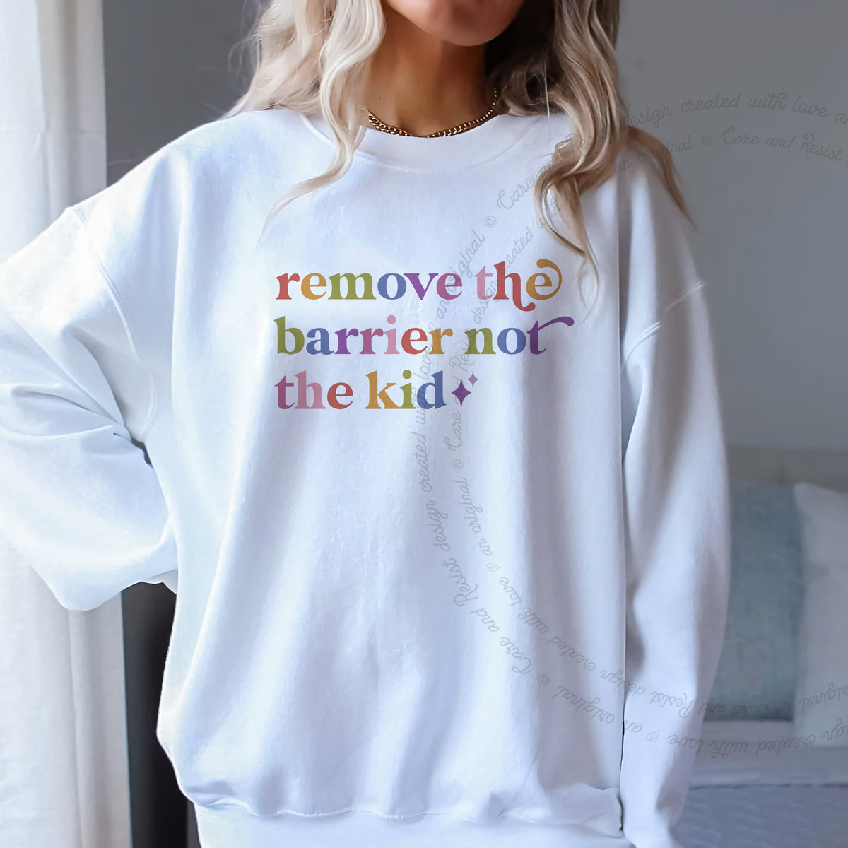 Remove the Barrier not the Kid Care & Resist Gildan crewneck sweatshirt in White