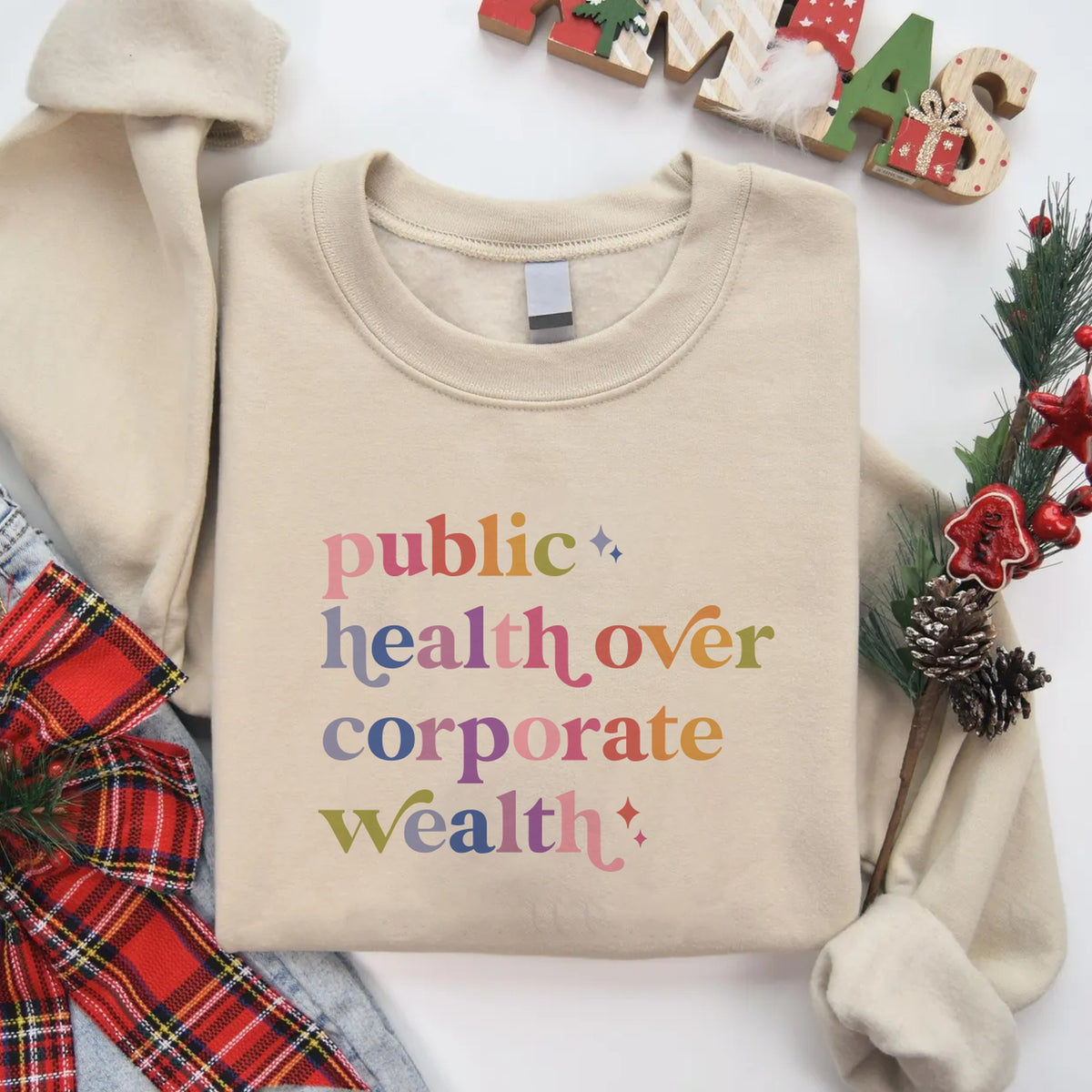 Public Health Over Corporate Wealth Care & Resist Gildan crewneck sweatshirt in Sand