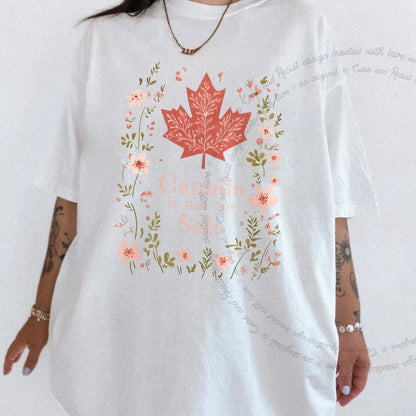 Canada Is Not for Sale Care & Resist progressive t-shirt in White