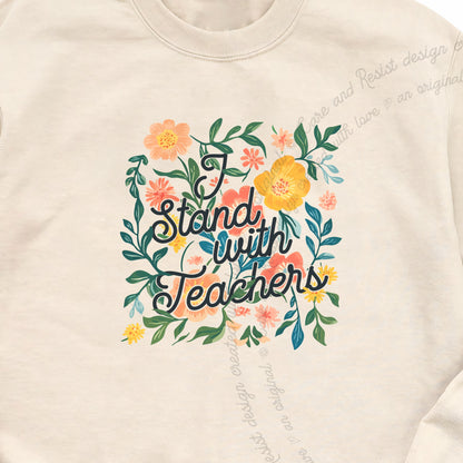 I Stand With Teachers Care & Resist Gildan crewneck sweatshirt in Sand