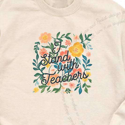 I Stand With Teachers Care & Resist Gildan crewneck sweatshirt in Sand