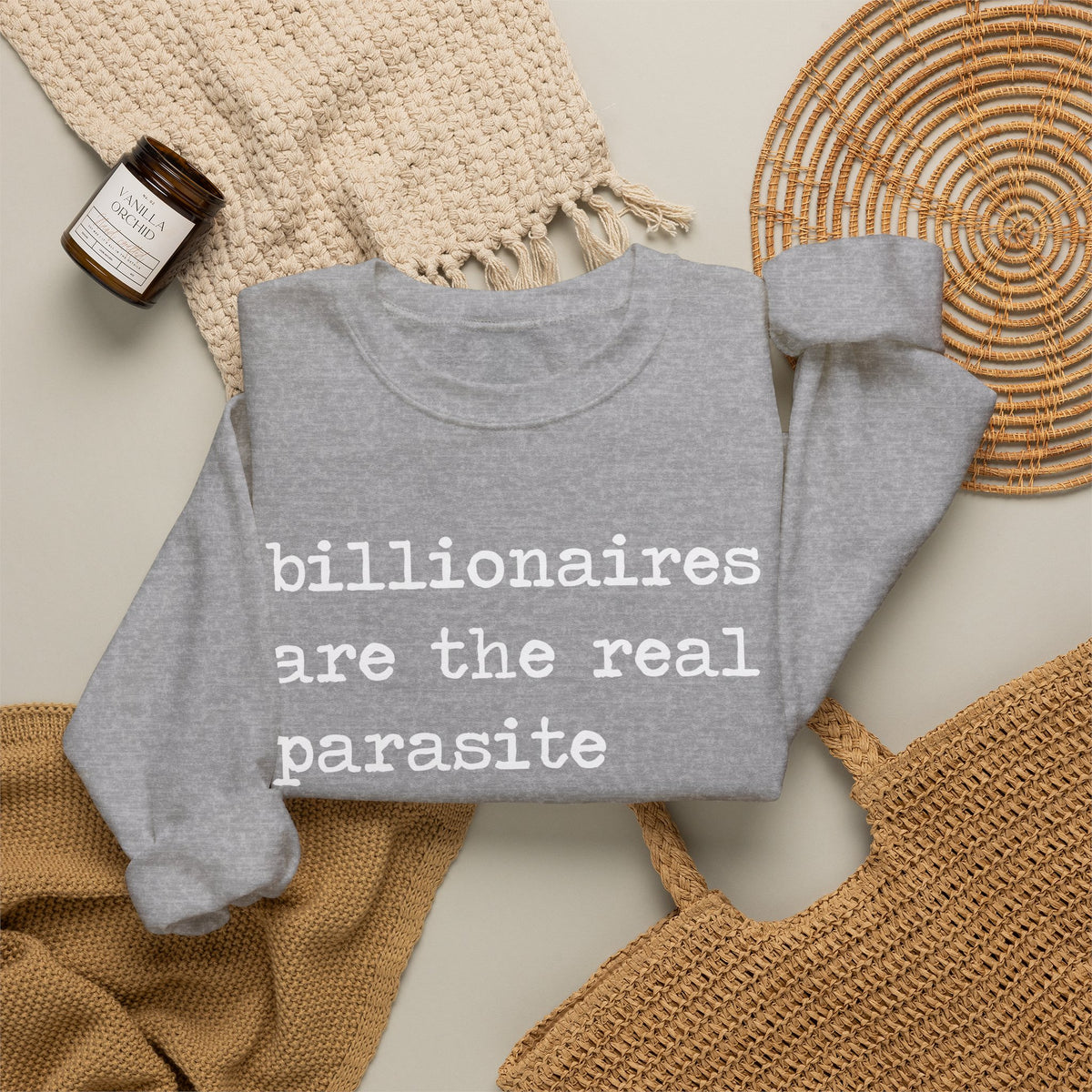 Billionaires Are the Real Parasite Class Sweatshirt