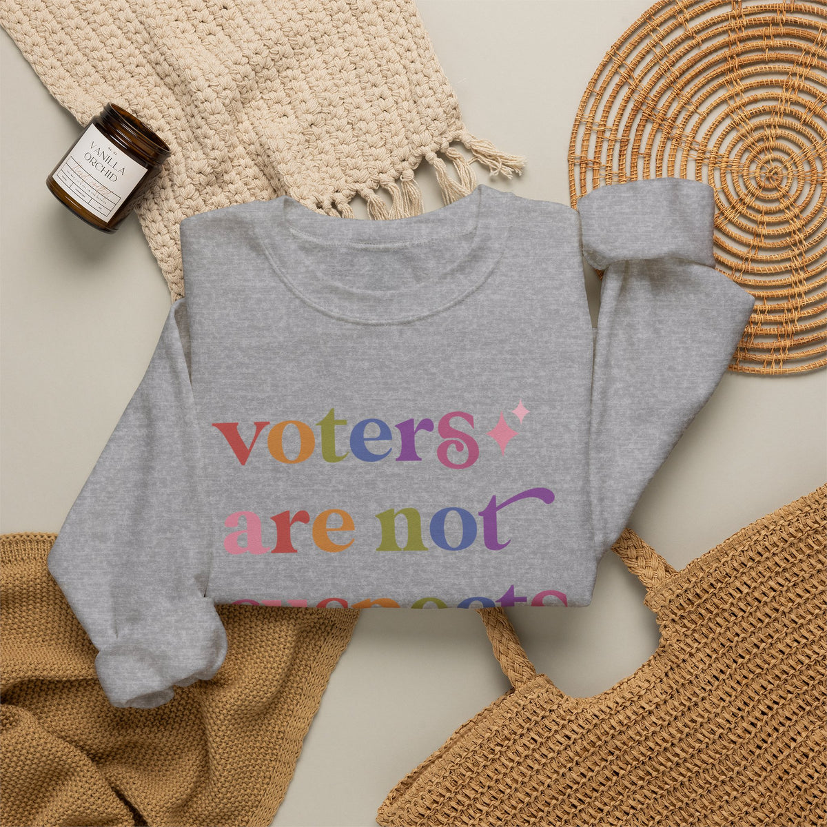 Voters are not Suspects Sweatshirt