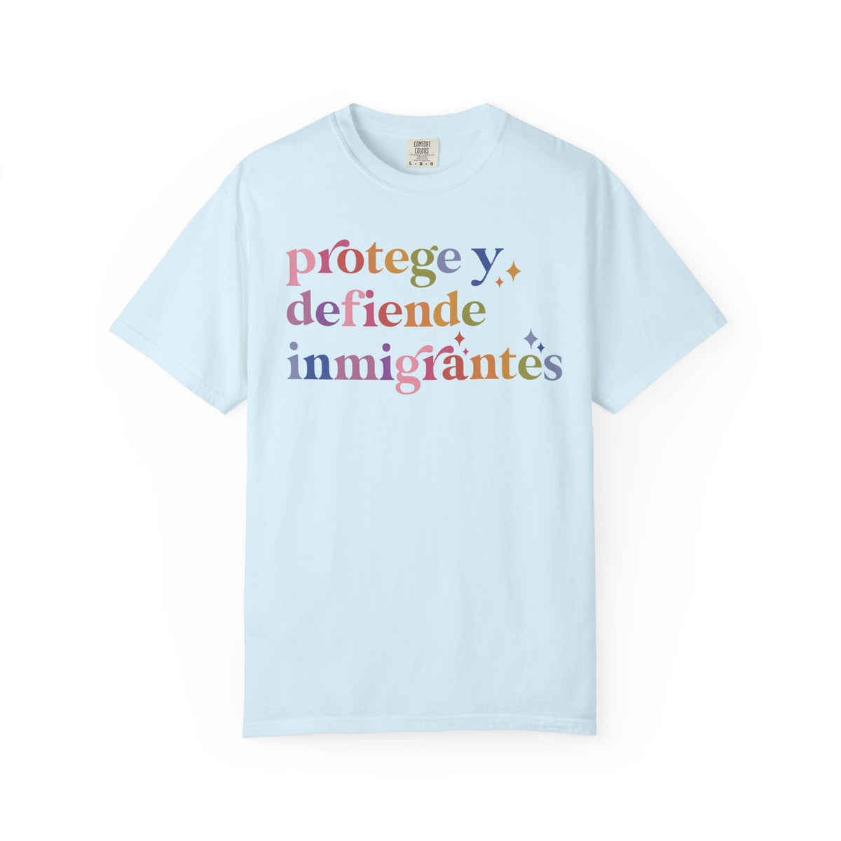 Protege Y Defiende Inmigrantes Comfort Colors Unisex T-Shirt