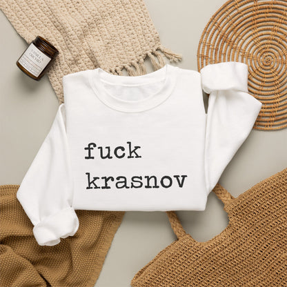 Fuck Krasnov Sweatshirt