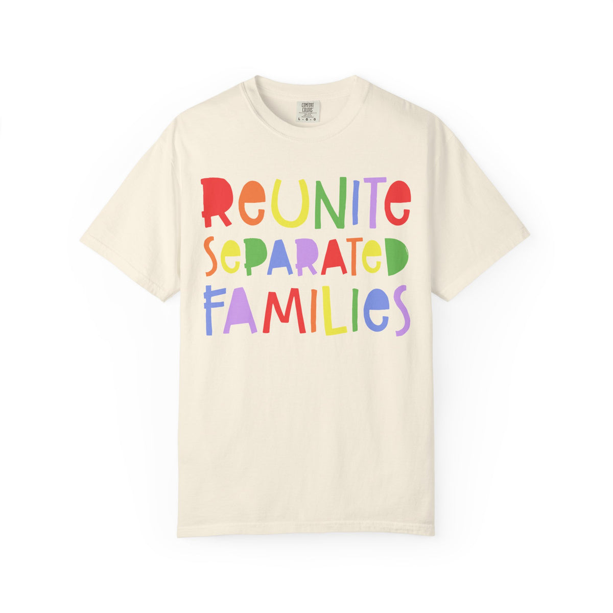 Reunite Separated Families Comfort Colors Unisex T-Shirt