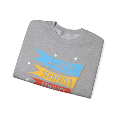 Reunite Separated Families Sweatshirt